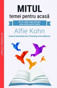 mitul-temei-pentru-acasa-alfie kohn